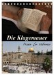 Die Klagemauer - Mauer für Nationen... - Bild 1