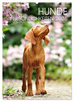 Hundepersönlichkeiten (Wandkalender 2026 DIN A2 hoch), CALVENDO Monatskalender