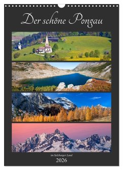 Der schöne Pongau (Wandkalender 2026 DIN A3 hoch), CALVENDO Monatskalender Der schöne Pongau (Wandkalender 2026 DIN A3 hoch), CALVENDO Monatskalender