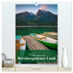 Cover Willkommen im Berchtesgadener Land (hochwertiger Premium Wandkalender 2026 DIN A2 hoch), Kunstdruck in Hochglanz