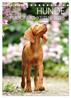 Hundepersönlichkeiten (Tischkalender 2026 DIN A5 hoch), CALVENDO Monatskalender