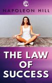 The Law of Success The Law of Success