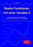 Reelle Funktionen mit einer Variable II