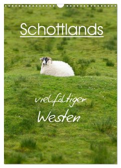 Cover Schottlands vielfältiger Westen (Wandkalender 2026 DIN A3 hoch), CALVENDO Monatskalender