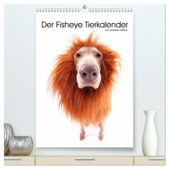 Cover Der Fisheye Tiere Kalender (hochwertiger Premium Wandkalender 2026 DIN A2 hoch), Kunstdruck in Hochglanz