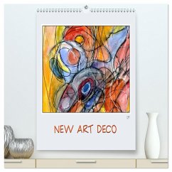 New Art Deco (hochwertiger Premium Wandkalender 2026 DIN A2 hoch), Kunstdruck in Hochglanz Cover New Art Deco (hochwertiger Premium Wandkalender 2026 DIN A2 hoch), Kunstdruck in Hochglanz
