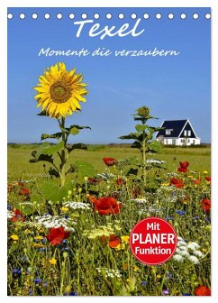 Texel - Momente die verzaubern (Tischkalender 2026 DIN A5 hoch), CALVENDO Monatskalender Texel - Momente die verzaubern (Tischkalender 2026 DIN A5 hoch), CALVENDO Monatskalender