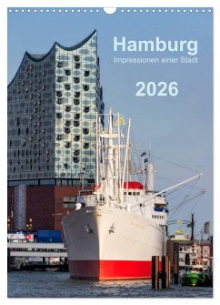 Hamburg - Impressionen einer Stadt (Wandkalender 2026 DIN A3 hoch), CALVENDO Monatskalender Hamburg - Impressionen einer Stadt (Wandkalender 2026 DIN A3 hoch), CALVENDO Monatskalender