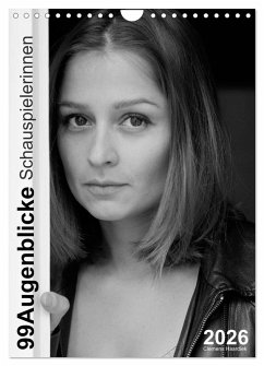 Cover Clemens Haardiek: 99Augenblicke - Schauspielerinnen (Wandkalender 2026 DIN A4 hoch), CALVENDO Monatskalender