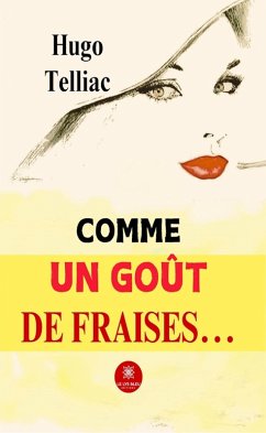 Cover Comme un goût de fraises... (eBook, ePUB)
