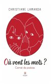 Où vont les mots ? (eBook, ePUB)