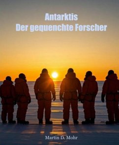 Cover Antarktis - Der gequenchte Forscher (eBook, ePUB)