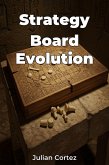 Strategy Board Evolution (eBook, ePUB) Strategy Board Evolution (eBook, ePUB)