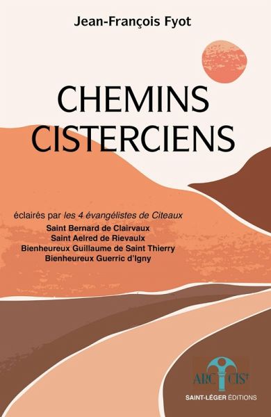 Chemins cisterciens (eBook, ePUB)