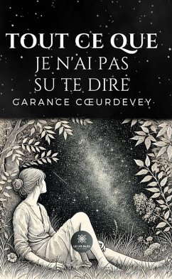 Cover Tout ce que je n'ai pas su te dire (eBook, ePUB)