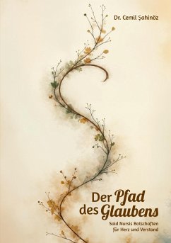 Der Pfad des Glaubens (eBook, ePUB) Der Pfad des Glaubens (eBook, ePUB)