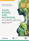 Food, Eating and Nutrition (eBook, ePUB) Food, Eating and Nutrition (eBook, ePUB)