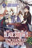 The Bladesmith's Enchanted Weapons: Volume 1 (eBook, ePUB)