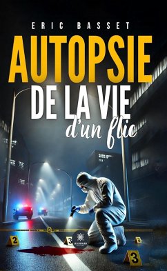 Cover Autopsie de la vie d'un flic (eBook, ePUB)