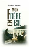 Mon frère en exil (eBook, ePUB)