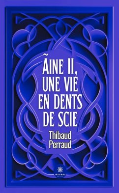 Cover Ãine II, une vie en dents de scie (eBook, ePUB)