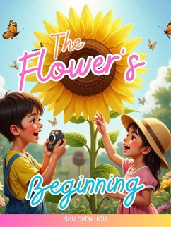 Cover The Flower's Beginning (eBook, ePUB)