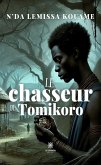 Le chasseur de Tomikoro (eBook, ePUB) Le chasseur de Tomikoro (eBook, ePUB)