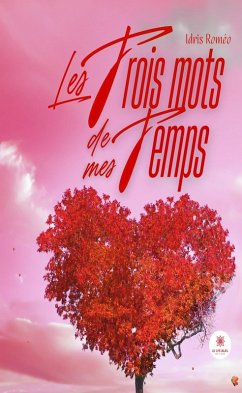 Cover Les trois mots de mes temps (eBook, ePUB)