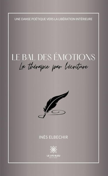 Le bal des émotions (eBook, ePUB)