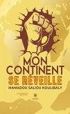 Mon continent se réveille (eBook, ePUB)