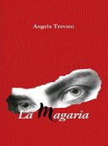 La Magarìa (eBook, ePUB) La Magarìa (eBook, ePUB)