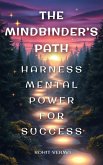 The Mindbinder's Path (eBook, ePUB)