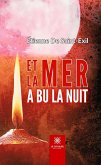 Et la mer a bu la nuit (eBook, ePUB)