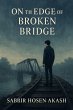On the Edge of a Broken Bridge (eBook,... - Bild 1