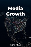 Media Growth (eBook, ePUB) Media Growth (eBook, ePUB)