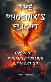The Phoenix's Flight (eBook, ePUB)