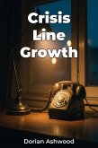 Crisis Line Growth (eBook, ePUB)