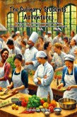 The Culinary Students' Adventures (fixed-layout eBook, ePUB)