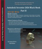 Autodesk Inventor 2026 Black Book Part II (eBook, ePUB) Autodesk Inventor 2026 Black Book Part II (eBook, ePUB)