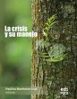 La crisis y su manejo (eBook, ePUB) - Bild 1