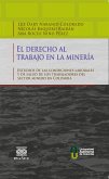 El derecho al trabajo en la minería (eBook, PDF)