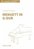 Menuett in G-Dur: BWV Anh. 114 (eBook, ePUB) Menuett in G-Dur: BWV Anh. 114 (eBook, ePUB)