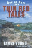 Thin Red Tales Thin Red Tales