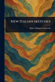 New Italian Sketches New Italian Sketches