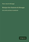 Musique des chansons de Béranger Musique des chansons de Béranger