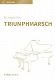 Triumphmarsch: Vereinfachte Fassung (eBook, ePUB) Triumphmarsch: Vereinfachte Fassung (eBook, ePUB)
