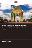 Une longue révolution