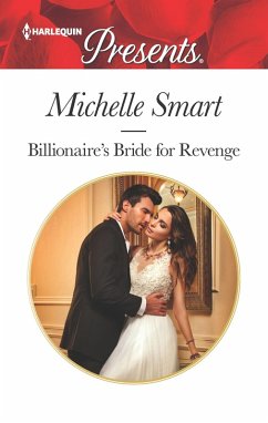 Billionaire's Bride For Revenge (eBook, ePUB) - Smart, Michelle