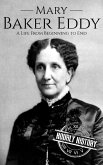 Mary Baker Eddy (Biographies of Christians) (eBook, ePUB) Mary Baker Eddy (Biographies of Christians) (eBook, ePUB)