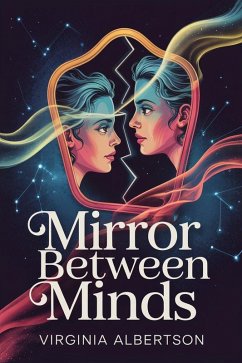 Cover Mirror Between Minds (eBook, ePUB)